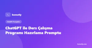 ChatGPT ile ders çalışma programı hazırlama promptu kapak görseli
