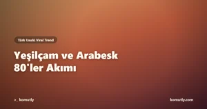 Yeşilçam ve arabesk 80ler akımı yapay zeka