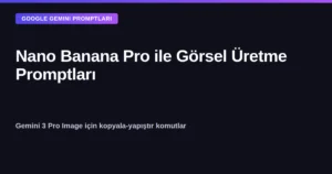 Nano Banana Pro ile görsel üretme promptları kapak görseli
